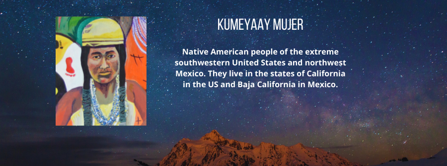 4 of 22, A description of Kumeyaay Mujer. Native American people of the extreme southwestern United States and northwest Mexico. They live in the states of California in the US and Baja California in Mexico.